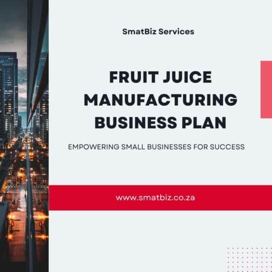 Fruit Juice Manufacturing Business Plan